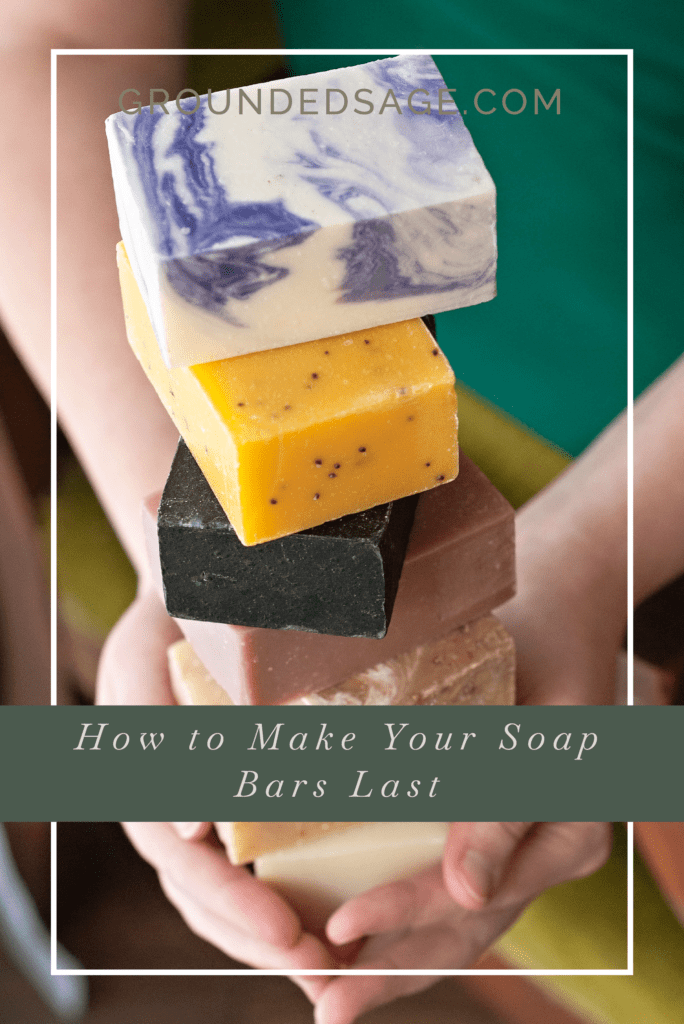 Tips For Making Your Bar Soap Last Longer – Sustain Yourself