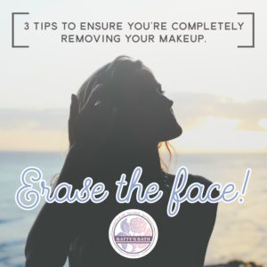 3 tips to removing makeup