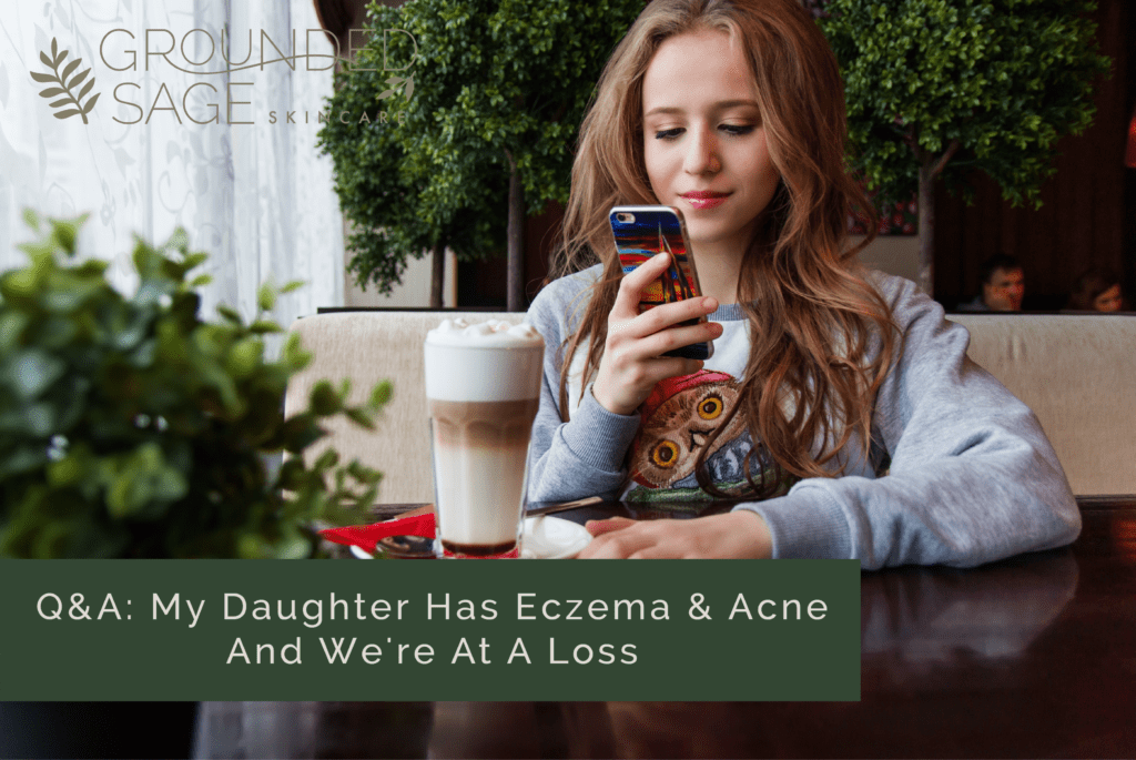 eczema for teens / acne solutions / green beauty / skincare for teens