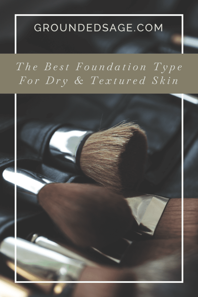 Foundation for dry & textured skin / makeup guide / powder foundation / mineral foundation / green beauty