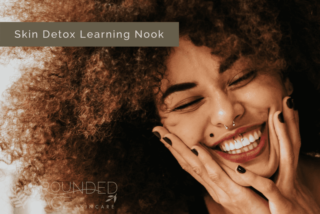 Skin Detox Learning Nook