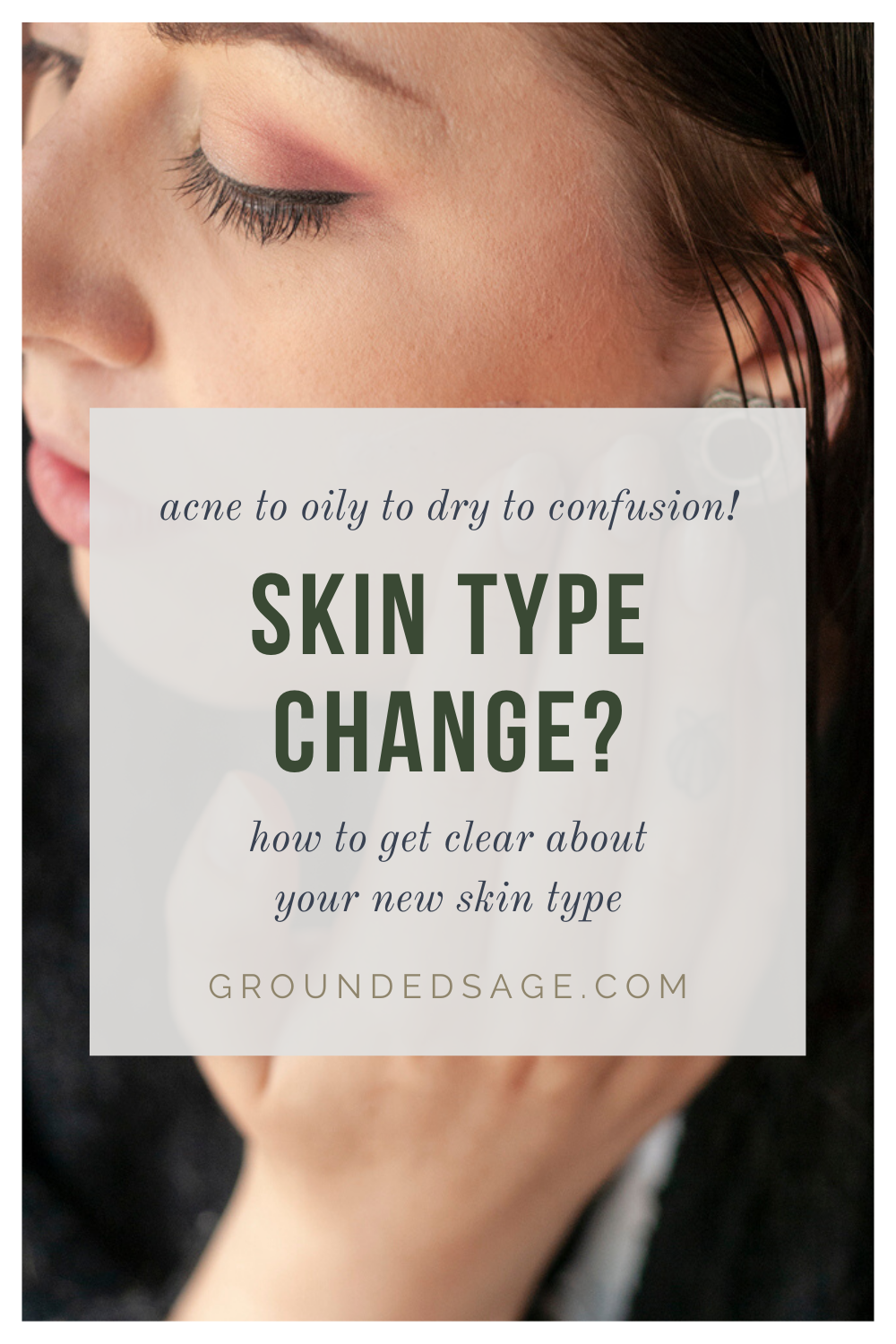 can my skin type change? how to check in and tell if your have a new skin type. how to know your skin type when different factors make it hard to find, determine, identify, and figure out if your face is oily, combination, dry, acne prone, sensitive, or just has excess oil from foundation makeup. 